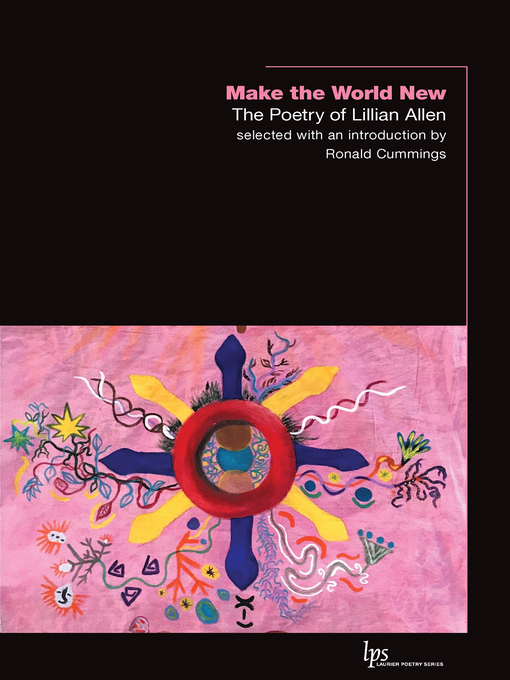 Title details for Make the World New by Lillian Allen - Available